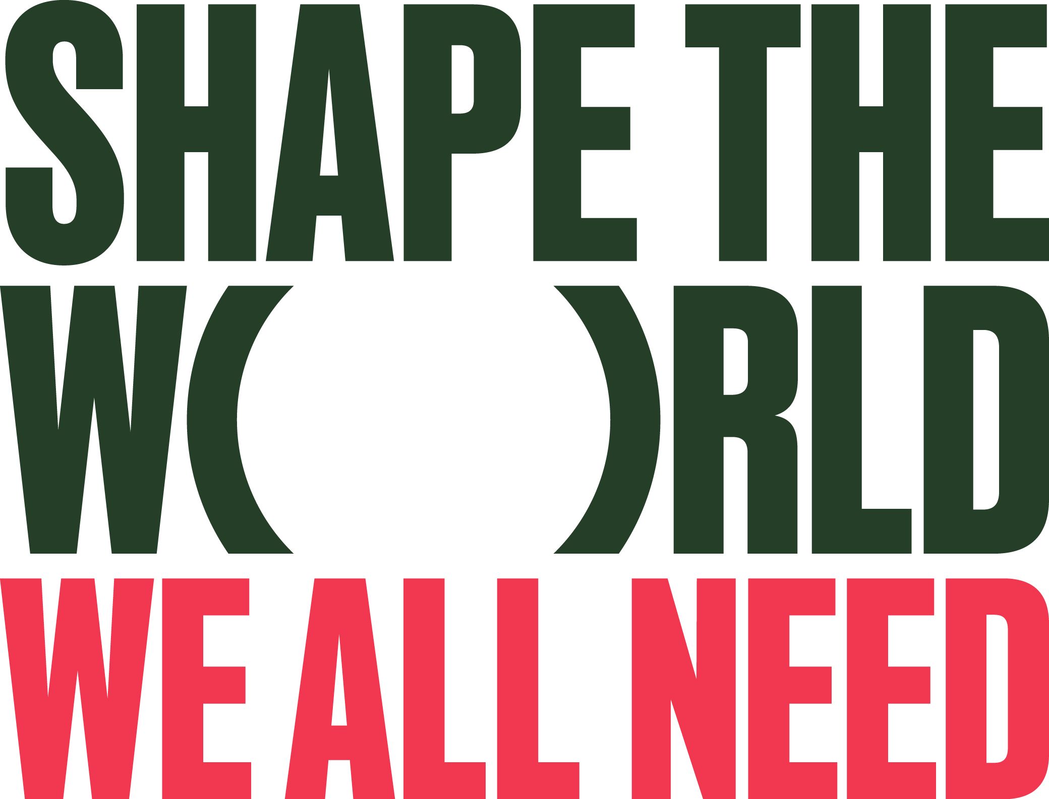 Shape the world we all need logo